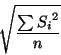 \begin{displaymath}
\catcode\lq _=8
\sqrt{\frac{\sum{{S_{i}}^{2}}}{n}}
\end{displaymath}